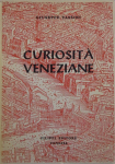 Curiosit veneziane ovvero origini delle denominazioni stradali di Venezia par Tassini