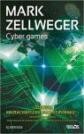 Rseau Ambassador, tome 6 : Cyber games par Zellweger