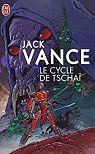 Cycle de Tschai - Intégrale par Vance
