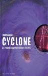  Cyclone. Les phnomnes atmosphriques violents  par Farndon