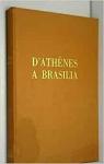 D'Athnes  Brasilia par N. Bacon