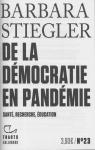 De la dmocratie en pandmie : Sant, recherche, ducation par Stiegler