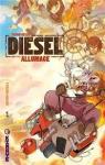Diesel, tome 1 : Allumage par Hesse