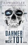 Dahmer's Not Dead par Lee
