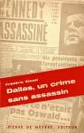 Dallas un crime sans assassin par Kiesel