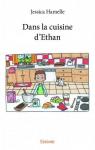 Dans la cuisine d'Ethan par Hamelle