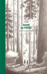 Dans la forêt (BD) par Lomig