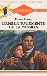 Dans la tourmente de la passion par Darcy