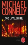 Dans la ville en feu par Connelly