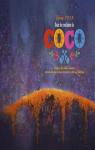 Tout l'art de Coco par Unkrich