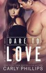 Dare to Love, tome 1