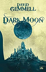 Dark Moon par Gemmell