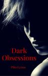 Dark Obsessions par Lynna