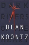 Dark Rivers of the Heart Poster par Koontz