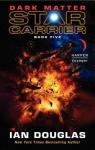 Star carrier, tome 5 : Dark matter par Keith