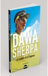 Dawa Sherpa : Les sentiers de la Sagesse par Sherpa