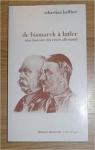De Bismarck a Hitler par Haffner