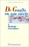 De Gaulle en son sicle, tome 7 : De Gaulle et la culture par Charles de Gaulle