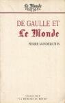 De Gaulle et Le Monde par Sainderichin