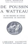 De Poussin  Watteau ou Des origines de l'cole parisienne de peinture par Hourticq