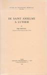 De Saint Anselme  Luther par Vignaux