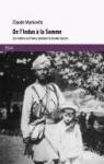 De l'Indus  la Somme : Les Indiens en France pendant la Grande Guerre par Markovits