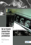 De la French connection   la French prohibition par Supersac