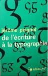 De l'écriture a la typographie par Peignot