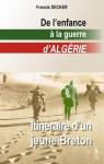 De l'enfance à la guerre d'Algérie par Decker