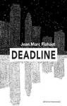 Deadline par Flahaut