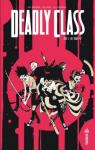 Deadly Class, tome 3 : The snake pit par Remender