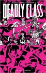 Deadly Class, tome 10 : Save Your Generation par Remender