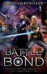 Death Before Dragons, tome 2 : Battle Bond par Buroker