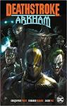 Deathstroke: Arkham par Priest (II)