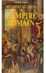 Décadence et chute de l'Empire romain par Gibbon