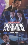 Decoding a Criminal par Han