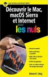 Dcouvrir le Mac, MacOS Sierra & Internet pour les nuls par Baig