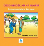 Dgg Nidgel am na Njarin - Recommandations d'un sage par Gy