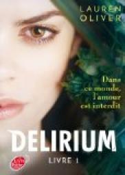 Delirium, Tome 1 par Oliver