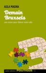 Demain, Bruxsels : une vision pour librer notre ville par Corijn