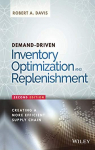 Demand-Driven Inventory Optimization and Replenishment par Davis