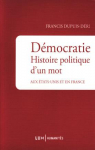 Dmocratie histoire politique d'un mot par Dupuis-Dri