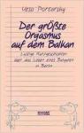 Der grte Orgasmus auf dem Balkan: lustige Kurzgeschichten aus dem Leben eines Bulgaren in Berlin par Portarsky