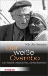Der weie Ovambo - Ein deutsch-afrikanisches Jahrhundertleben par Oermann