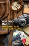 Dernier train pour Canfranc par Raro