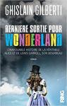 Dernière sortie pour Wonderland par Gilberti