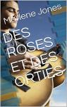 Des Roses et des Orties par Jones