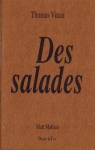 Des salades par Vinau