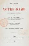 Description de Notre-Dame : Cathdrale de Paris (Ed.1856) par Guilhermy