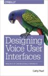 Designing Voice User Interfaces par Pearl